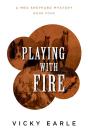 Playing With Fire - Preview