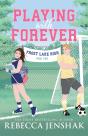 Playing With Forever - Preview