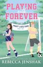 Playing With Forever - Preview