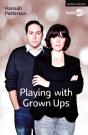 Playing With Grown Ups - Preview