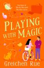 Playing With Magic - Preview