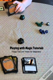 Capa do artigo Playing With Magic Tutorials