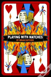 Capa do artigo Playing With Matches