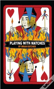Capa do artigo Playing With Matches