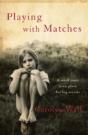 Playing With Matches - Preview
