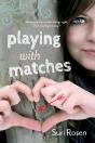 Playing With Matches - Preview