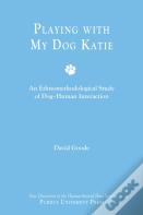 Playing With My Dog, Katie
