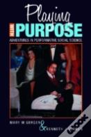 Playing With Purpose