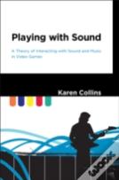 Playing With Sound