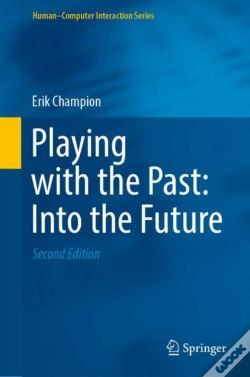 Capa do artigo Playing With The Past: Into The Future