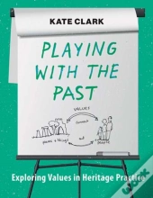 Playing With The Past