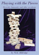 Playing With The Pieces