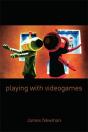 Playing With Videogames - Preview