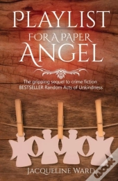Playlist For A Paper Angel