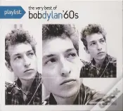 Playlist: The Very Best Of Bob Dylan '60s - CD