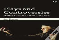 Plays And Controversies
