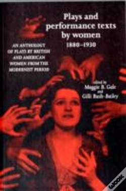 Capa do artigo Plays And Performance Texts By Women 1880â€“1930