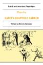 Plays By Harley Granville Barker - Preview