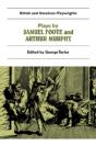 Plays By Samuel Foote And Arthur Murphy - Preview