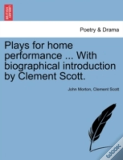 Capa do artigo Plays For Home Performance ... With Biographical Introduction By Clement Scott.