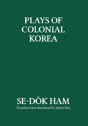 Plays Of Colonial Korea - Preview