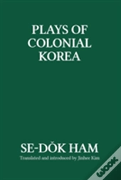 Plays Of Colonial Korea