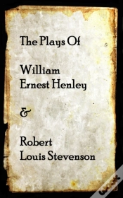 Capa do artigo Plays Of Willam Henley & Robert Louis Stevenson