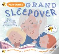 Playsongs Grand Sleepover