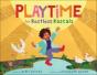 Playtime For Restless Rascals - Preview