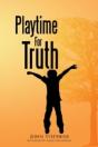 Playtime For Truth - Preview