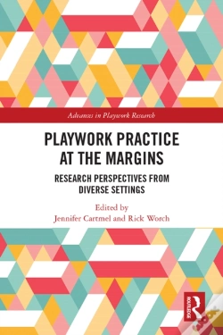 Capa do artigo Playwork Practice At The Margins