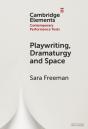 Playwriting, Dramaturgy And Space - Preview