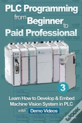 Plc Programming From Beginner To Paid Professional