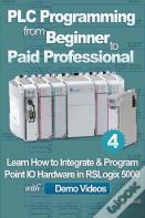 Plc Programming From Beginner To Paid Professional