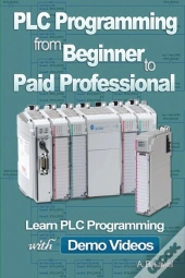 Plc Programming From Beginner To Paid Professional