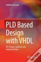 Pld Based Design With Vhdl