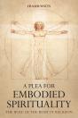 Plea For Embodied Spirituality - Preview