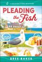 Pleading The Fish - Preview