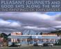 Pleasant Journeys And Good Eats Along The Way - Preview