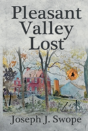 Pleasant Valley Lost - Preview
