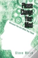 Please Change Your Mind