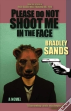 Capa do artigo Please Do Not Shoot Me In The Face