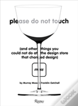 Please Do Not Touch