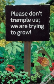 Capa do artigo Please Donâ€™T Trample Us; We Are Trying To Grow!