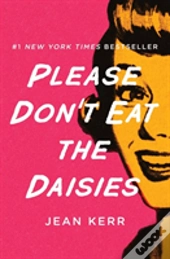 Please Don'T Eat The Daisies