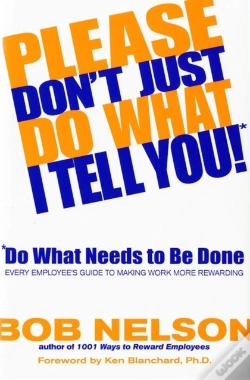 Capa do artigo Please Don'T Just Do What I Tell You! Do What Needs To Be Done