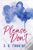 Please Don'T