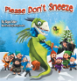 Please Don'T Sneeze - Preview
