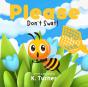 Please Don'T Swat! - Preview