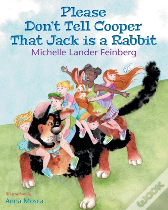 Please Don'T Tell Cooper That Jack Is A Rabbit